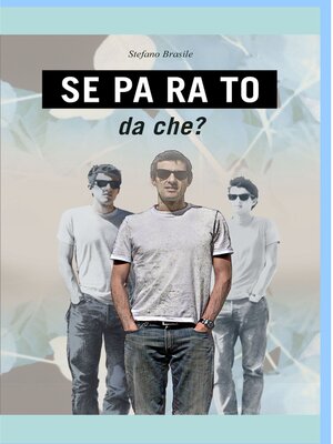 cover image of Separato da che?